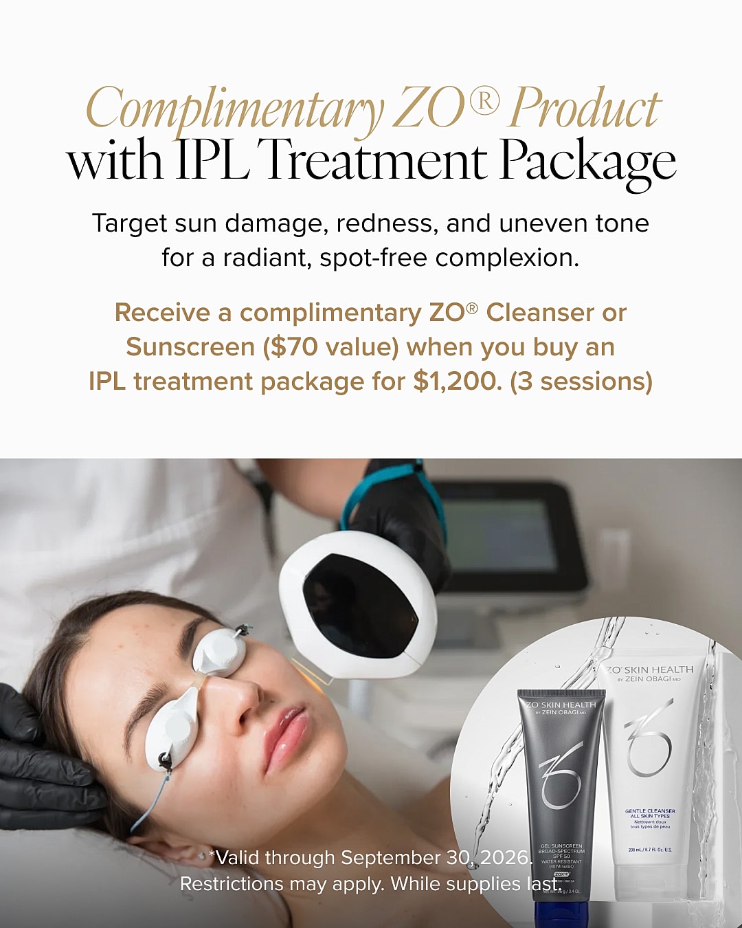 ZO skincare promotion with IPL treatment offer