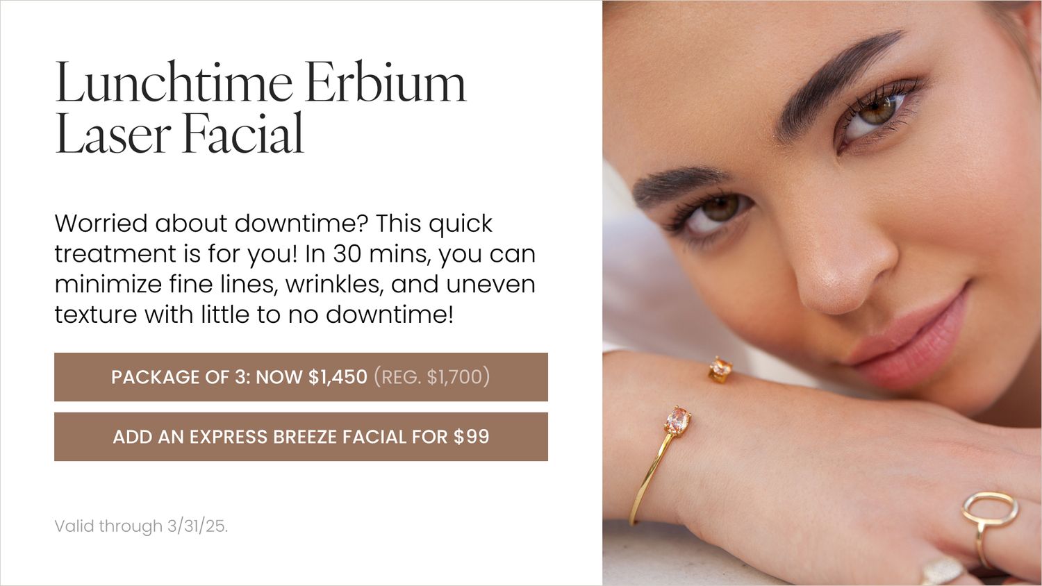 Lunchtime Erbium laser facial promotional offer.